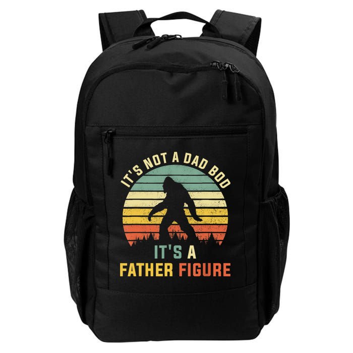 Its Not A Dad Bod Its A Father Figure, Dad Bod Father Figure Backpack
