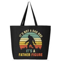 Its Not A Dad Bod Its A Father Figure, Dad Bod Father Figure 25L Jumbo Tote
