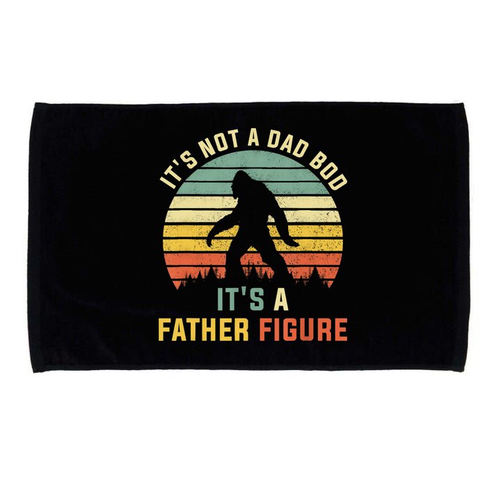 Its Not A Dad Bod Its A Father Figure, Dad Bod Father Figure Microfiber Hand Towel