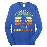 Its Not A Dad Bod Its A Father Figure, Dad Bod Father Figure Long Sleeve Shirt