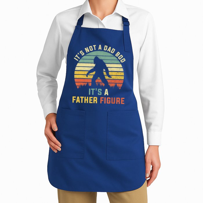 Its Not A Dad Bod Its A Father Figure, Dad Bod Father Figure Apron