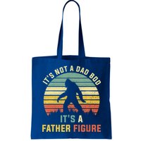 Its Not A Dad Bod Its A Father Figure, Dad Bod Father Figure Bag