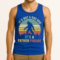 Its Not A Dad Bod Its A Father Figure, Dad Bod Father Figure Tank Top