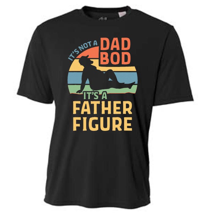 ItS Not A Dad Bod ItS A Father Figure Cooling Performance Crew T-Shirt