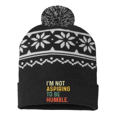 IM Not Aspiring To Be Humble USA-Made Snowflake Beanie