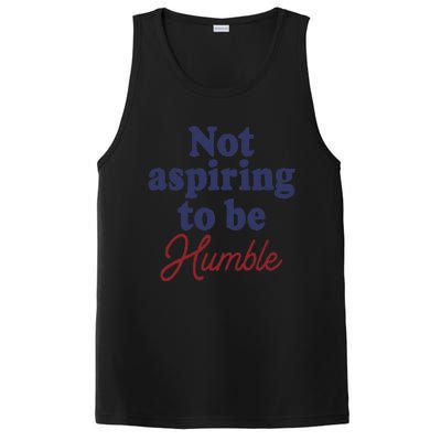 IM Not Aspiring To Be Humble PosiCharge Competitor Tank