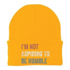 IM Not Aspiring To Be Humble Knit Cap Winter Beanie