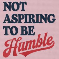 IM Not Aspiring To Be Humble 25L Jumbo Tote