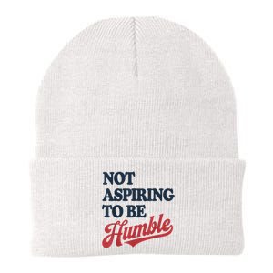 IM Not Aspiring To Be Humble Knit Cap Winter Beanie