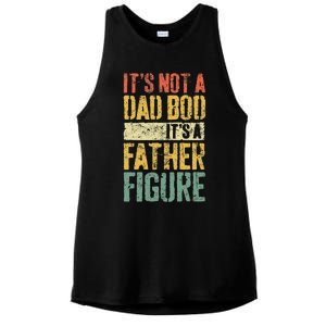 Its Not A Dad Bod Its A Father Figure Ladies PosiCharge Tri-Blend Wicking Tank