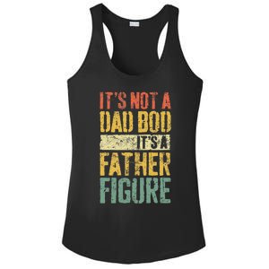 Its Not A Dad Bod Its A Father Figure Ladies PosiCharge Competitor Racerback Tank