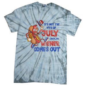 Its Not A Party Until My Wiener Comes Out 4th of July Wiener Tie-Dye T-Shirt