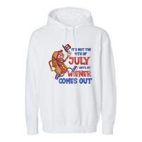 Its Not A Party Until My Wiener Comes Out 4th of July Wiener Garment-Dyed Fleece Hoodie