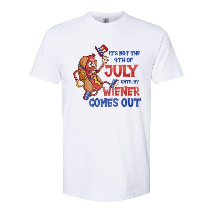 Its Not A Party Until My Wiener Comes Out 4th of July Wiener Softstyle CVC T-Shirt