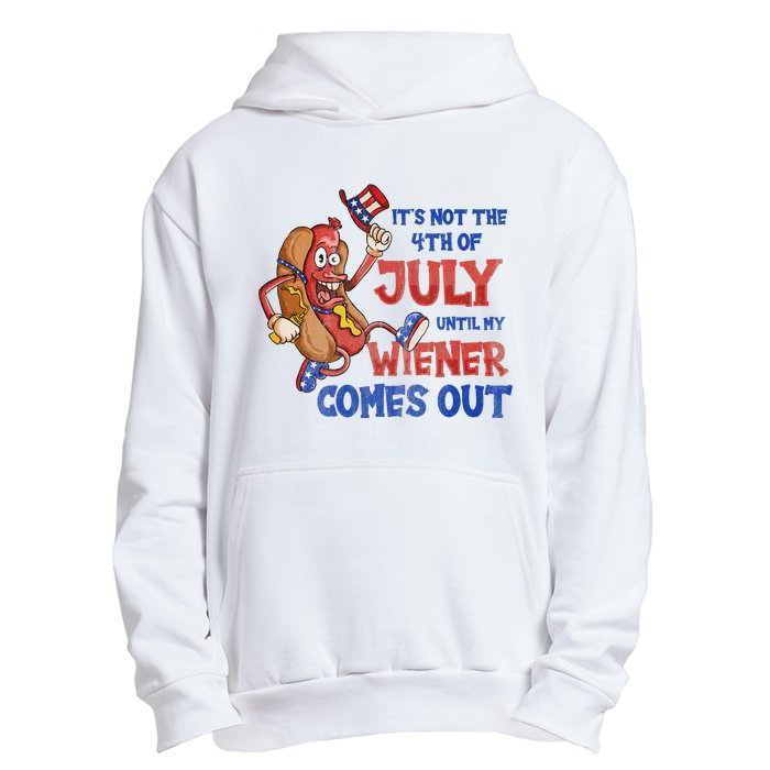 Its Not A Party Until My Wiener Comes Out 4th of July Wiener Urban Pullover Hoodie