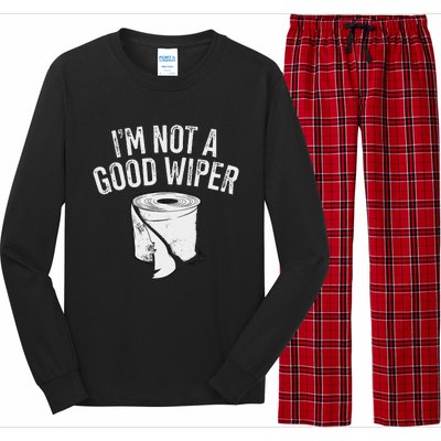 IM Not A Good Wiper Long Sleeve Pajama Set