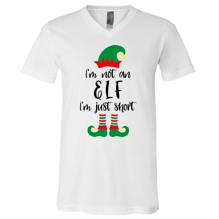 I'm Not An Elf I'm Just Short V-Neck T-Shirt