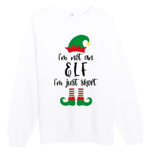 I'm Not An Elf I'm Just Short Premium Crewneck Sweatshirt