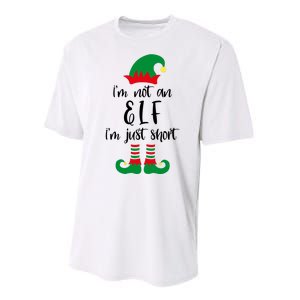 I'm Not An Elf I'm Just Short Performance Sprint T-Shirt