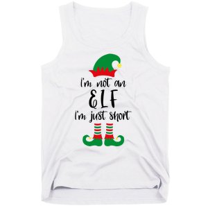 I'm Not An Elf I'm Just Short Tank Top