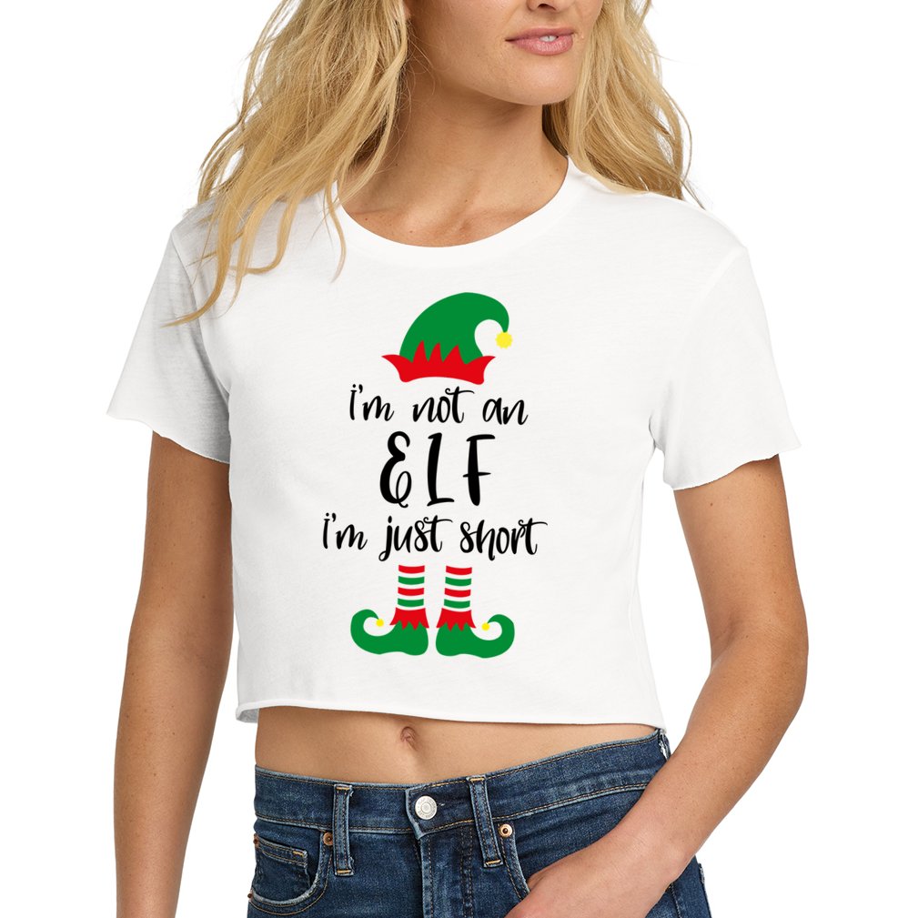 I'm Not An Elf I'm Just Short Crop Top
