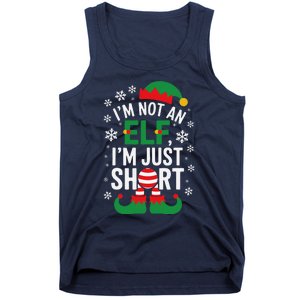 IM Not An Elf IM Just Short Merry Christmas Elf Xmas Funny Tank Top