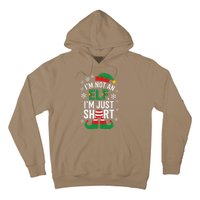 IM Not An Elf IM Just Short Merry Christmas Elf Xmas Funny Hoodie