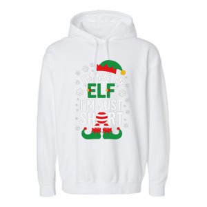 IM Not An Elf IM Just Short Merry Christmas Elf Xmas Funny Garment-Dyed Fleece Hoodie