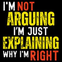 IM Not Arguing IM Just Explaining Why IM Right 7-Panel Snapback Hat