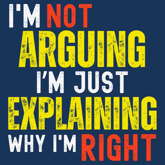 IM Not Arguing IM Just Explaining Why IM Right Infant Baby Jersey Bodysuit