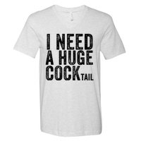 I Need A Huge Cocktail Funny Adult Humor Drinking Vintage V-Neck T-Shirt