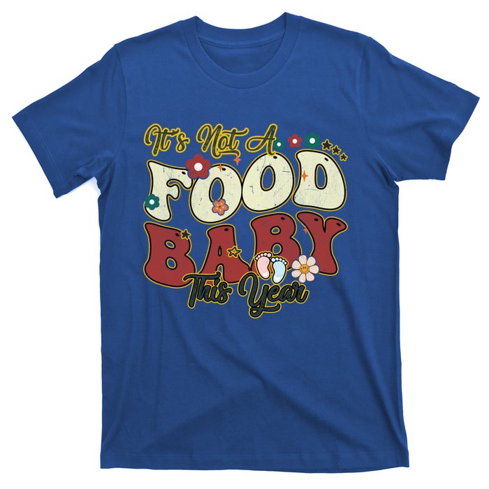 ItS Not A Food This Year Thanksgiving And Christmas Cute Gift T-Shirt