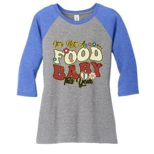 ItS Not A Food This Year Thanksgiving And Christmas Cute Gift Women's Tri-Blend 3/4-Sleeve Raglan Shirt