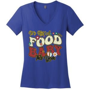 ItS Not A Food This Year Thanksgiving And Christmas Cute Gift Women's V-Neck T-Shirt