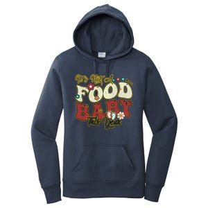 ItS Not A Food This Year Thanksgiving And Christmas Cute Gift Women's Pullover Hoodie