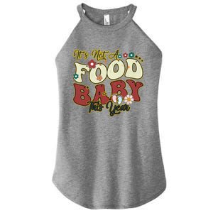 ItS Not A Food This Year Thanksgiving And Christmas Cute Gift Women's Perfect Tri Rocker Tank