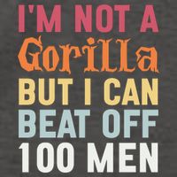 I'm Not A Gorilla But I Can Beat Off  Vector Backpack