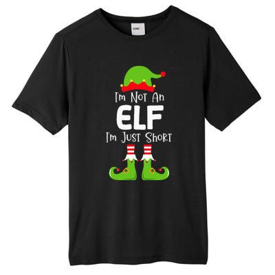 IM Not An Elf IM Just Short Family Christmas Pjs Matching Tall Fusion ChromaSoft Performance T-Shirt