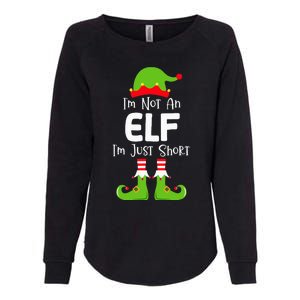 IM Not An Elf IM Just Short Family Christmas Pjs Matching Womens California Wash Sweatshirt