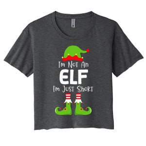 IM Not An Elf IM Just Short Family Christmas Pjs Matching Women's Crop Top Tee