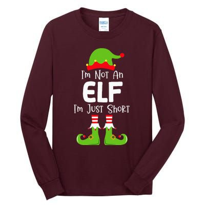 IM Not An Elf IM Just Short Family Christmas Pjs Matching Tall Long Sleeve T-Shirt