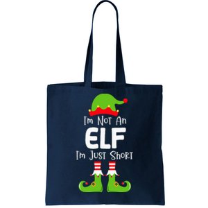 IM Not An Elf IM Just Short Family Christmas Pjs Matching Tote Bag