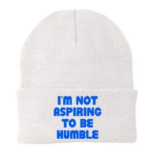 IM Not Aspiring To Be Humble Knit Cap Winter Beanie