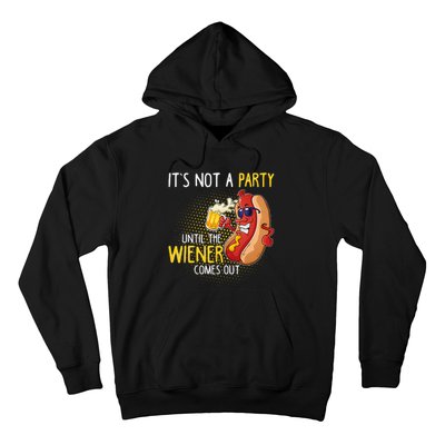 ItS Not A Party Until The Weiner Comes Out Hoodie