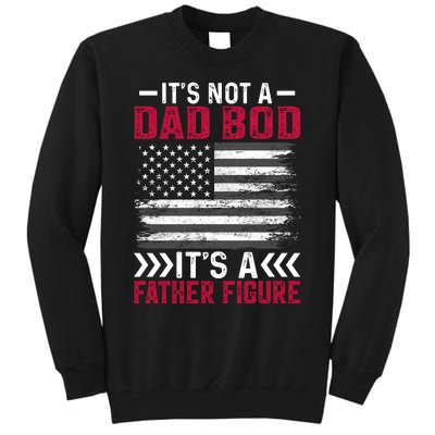 Its Not A Dad Bod Its Dad Tall Sweatshirt