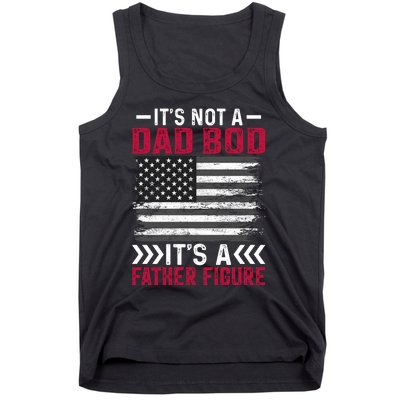 Its Not A Dad Bod Its Dad Tank Top