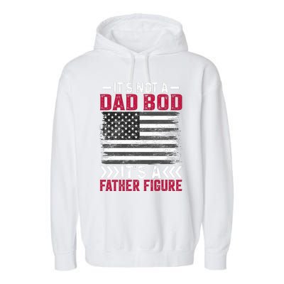 Its Not A Dad Bod Its Dad Garment-Dyed Fleece Hoodie