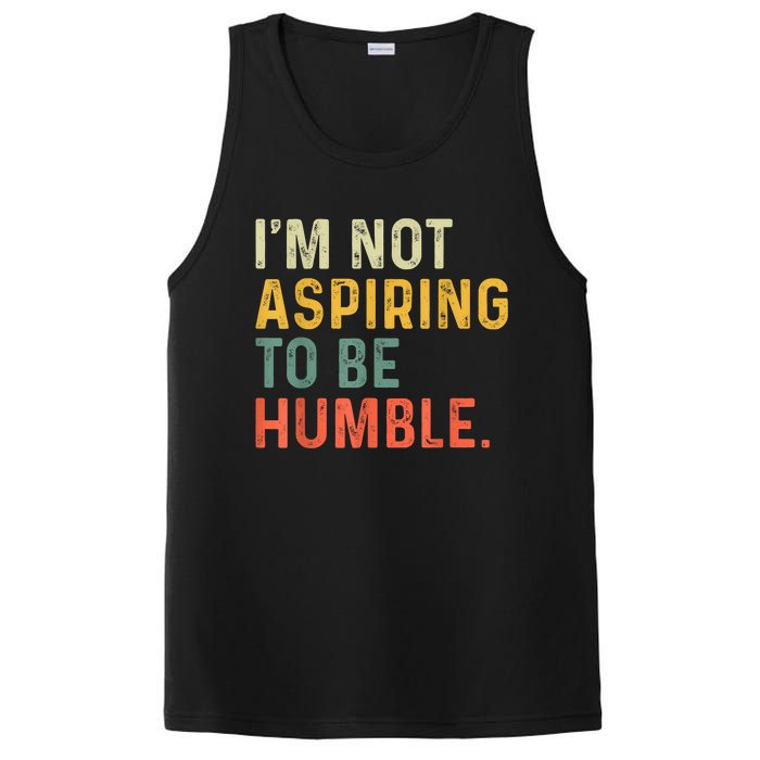 IM Not Aspiring To Be Humble PosiCharge Competitor Tank