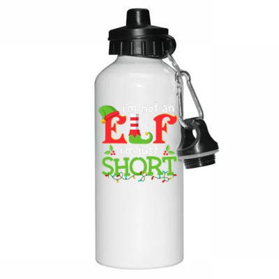 IM Not An Elf IM Just Short Merry Christmas Elf Xmas Funny Aluminum Water Bottle