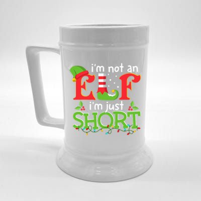 IM Not An Elf IM Just Short Merry Christmas Elf Xmas Funny Beer Stein